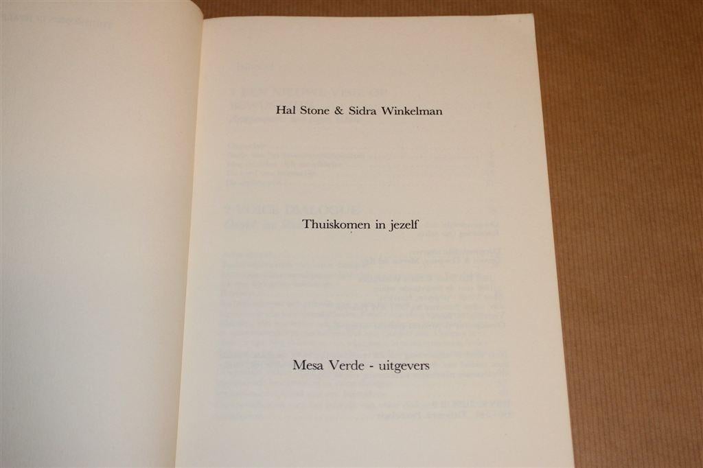 Thuiskomen in Jezelf — De Voice Dialogue Methode, Ophalen of Verzenden, Gelezen, Overige onderwerpen, Achtergrond en Informatie