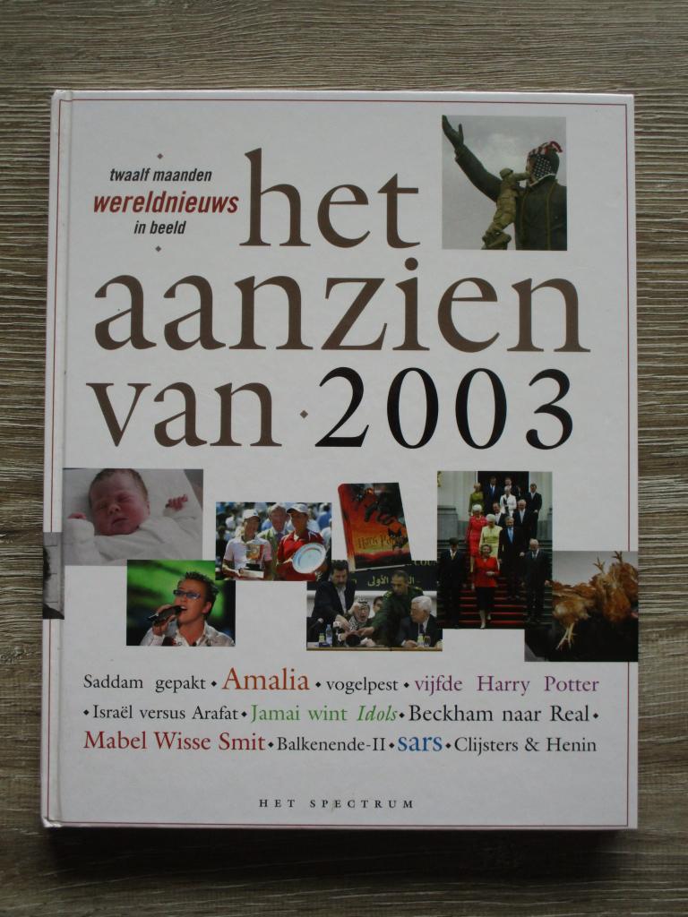 Het aanzien van 2003, Boeken, Ophalen of Verzenden, Gelezen, Overige gebieden