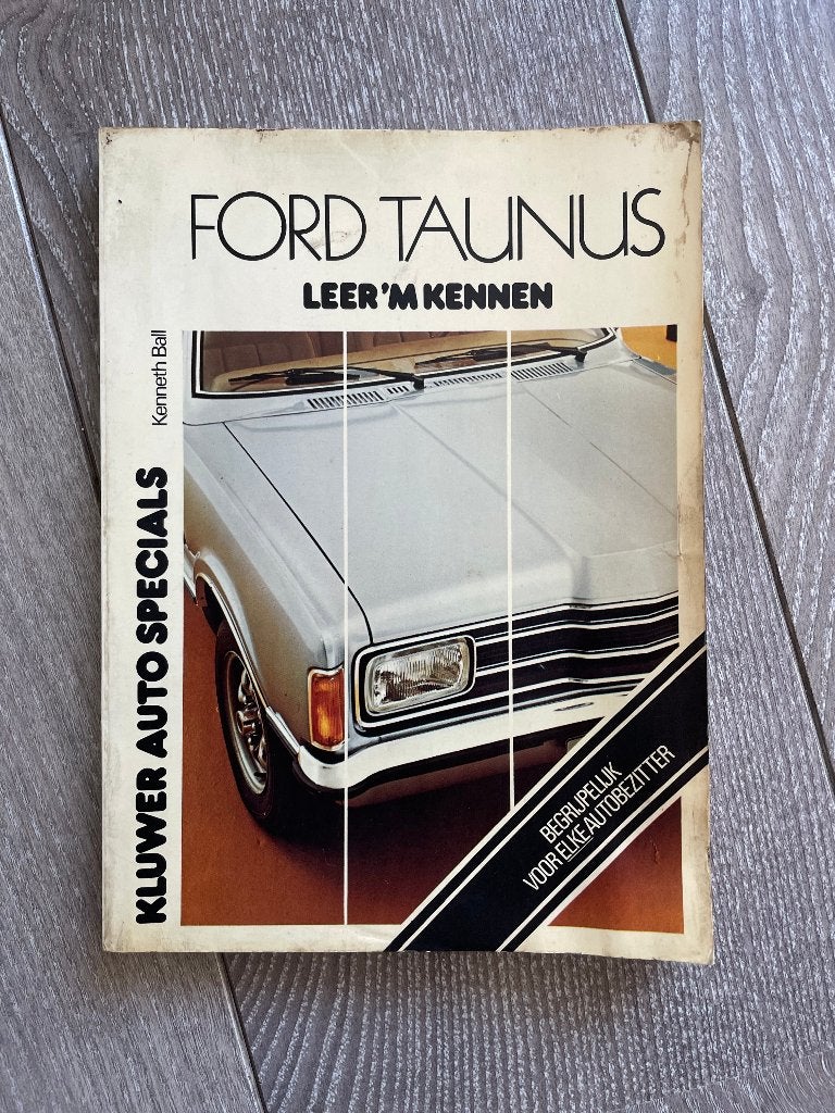 Kluwer autospecials Ford Taunus Leer 'm kennen t/m 1975, Auto diversen, Ophalen of Verzenden