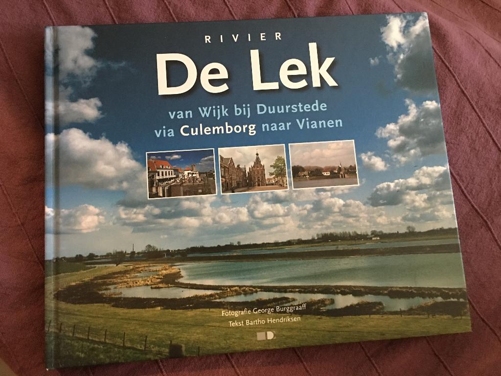 Rivier de Lek van Wijk bij D. via Culemborg naar Vianen 2007