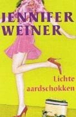 Lichte aardschokken van Jennifer Weiner, Boeken, Chicklit, Ophalen of Verzenden, Zo goed als nieuw