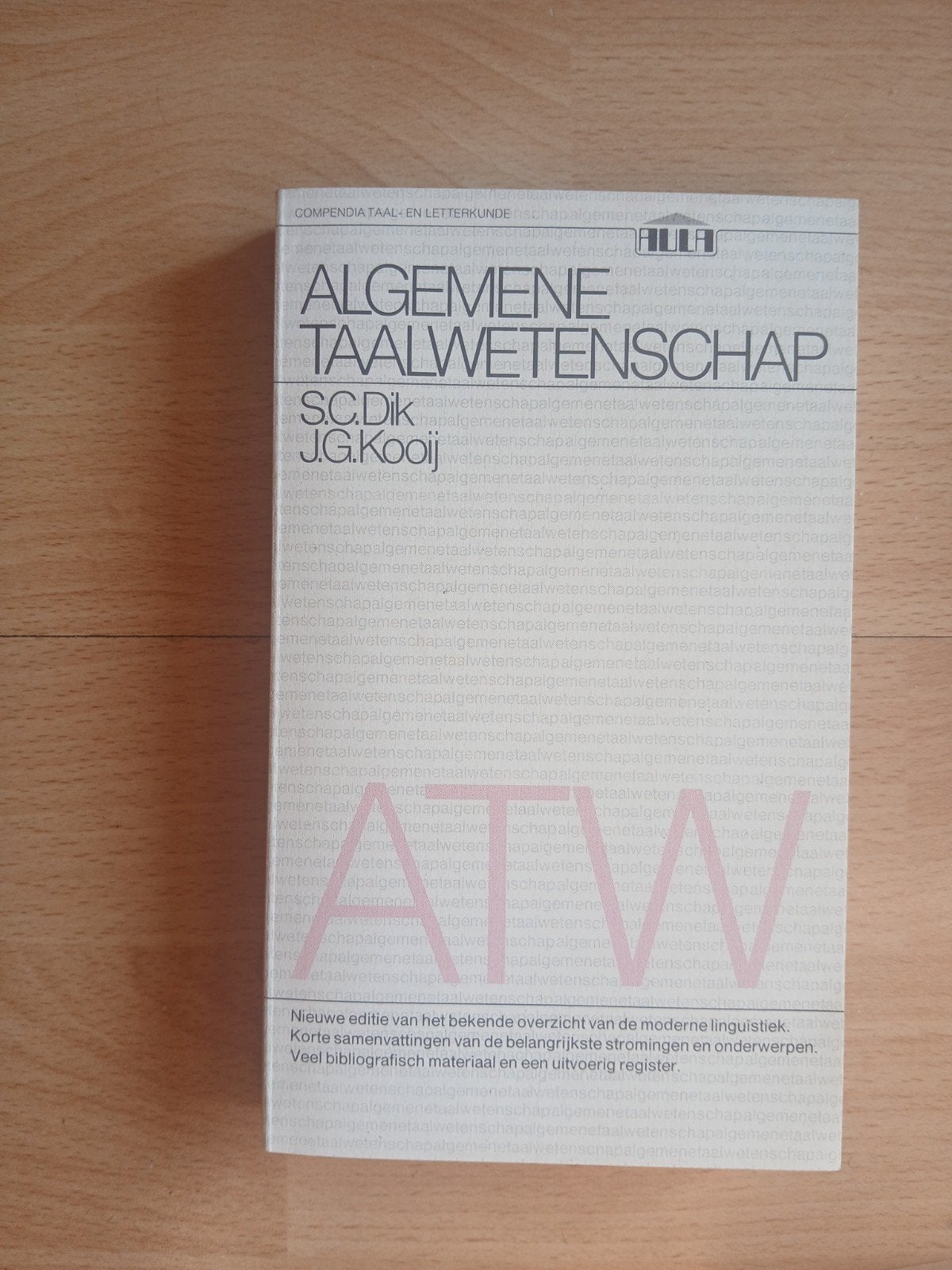 Algemene Taalwetenschap - S.C. Dik & J.G. Kooij, Gelezen, Non-fictie, S.C. Dik, J.G. Kooij, Nederlands