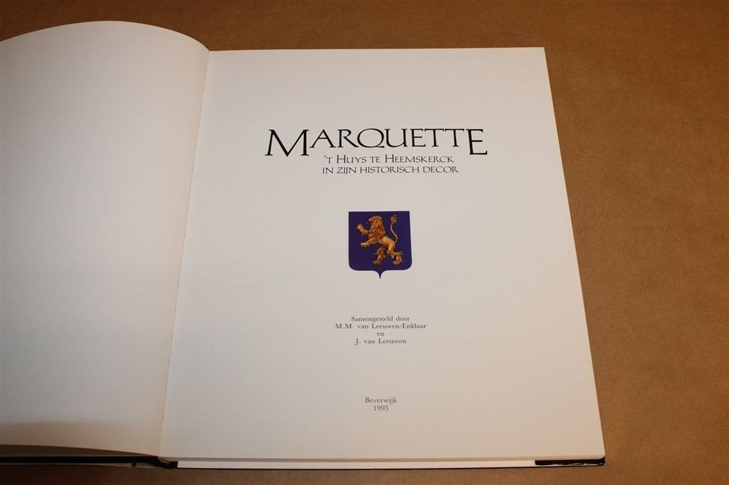 Marquette — Groot Historisch Werk over Huys te Heemskerck, Ophalen of Verzenden, Gelezen