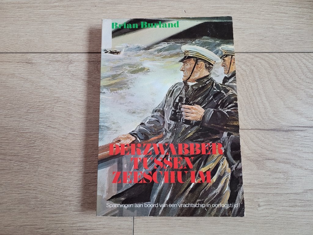 Dekzwabber tussen Zeeschuim - Brian Burland ~ HH8018, Ophalen of Verzenden, Niet van toepassing, Gelezen, Brian Burland