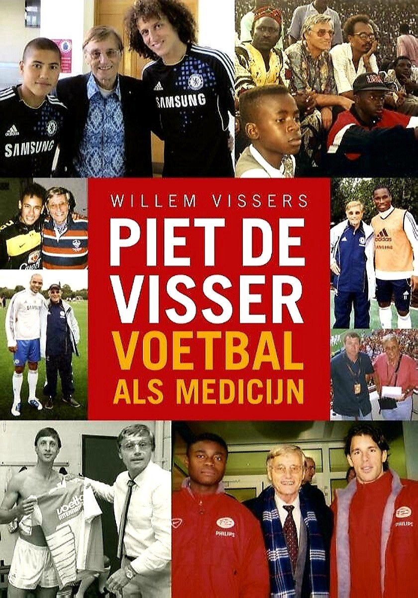 Piet de Visser, Voetbal Als Medicijn - Willem Vissers - boek, Ophalen of Verzenden, Zo goed als nieuw, Willem Vissers, Sport