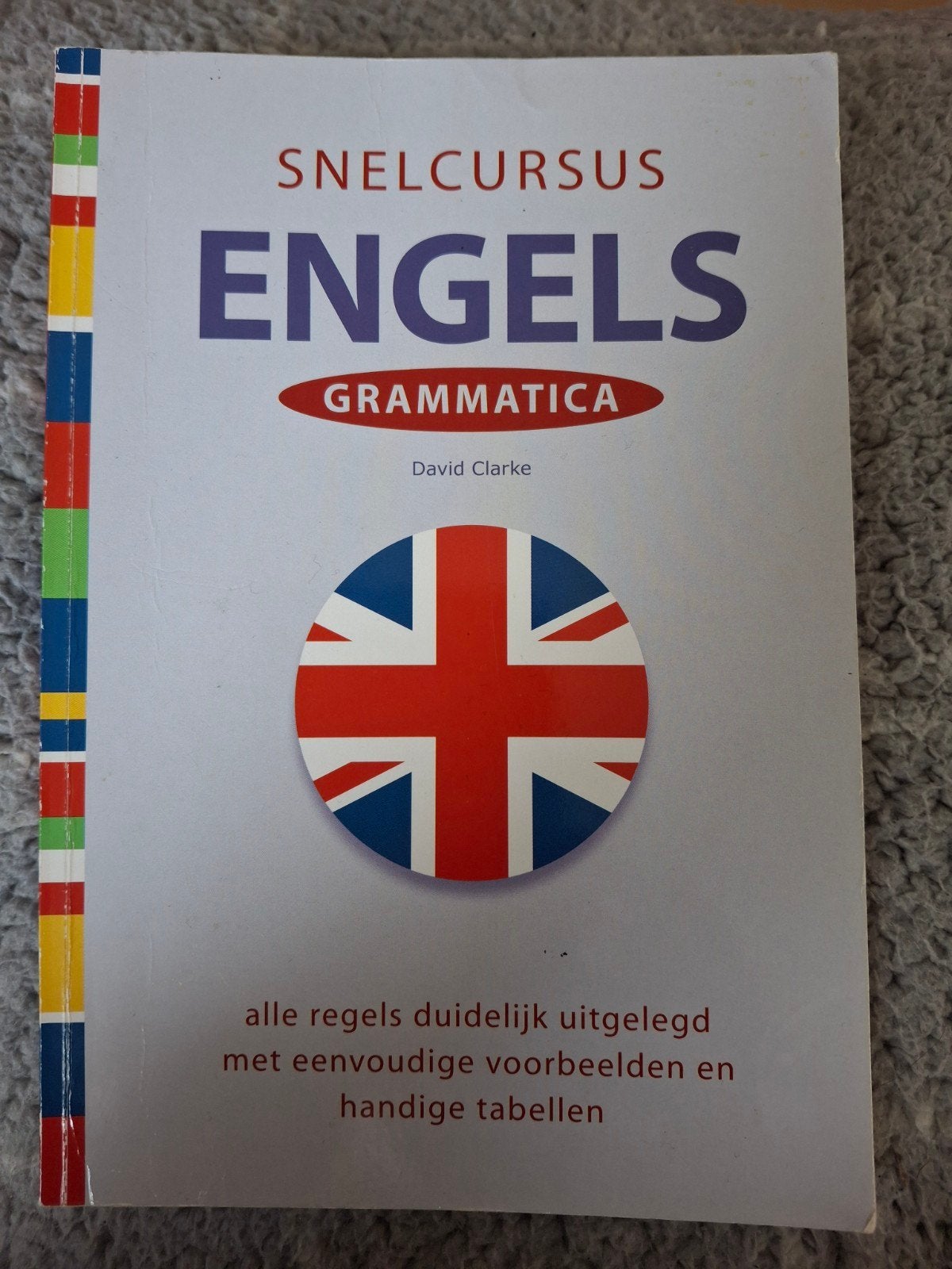 Snelcursus Grammatica - Taalcursusboek, Ophalen of Verzenden, Zo goed als nieuw, David Clarke, Non-fictie