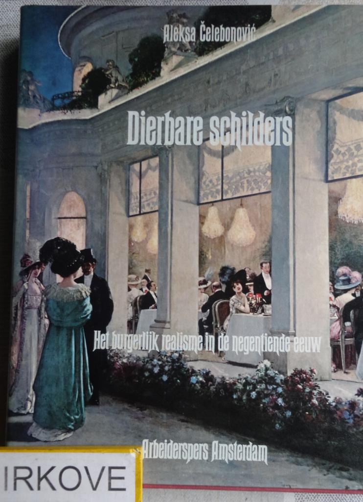 DIERBARE SCHILDERS * Aleksa Celebonovic *, Boeken, Verzenden, Zo goed als nieuw, Schilder- en Tekenkunst, Aleksa Celebonovic