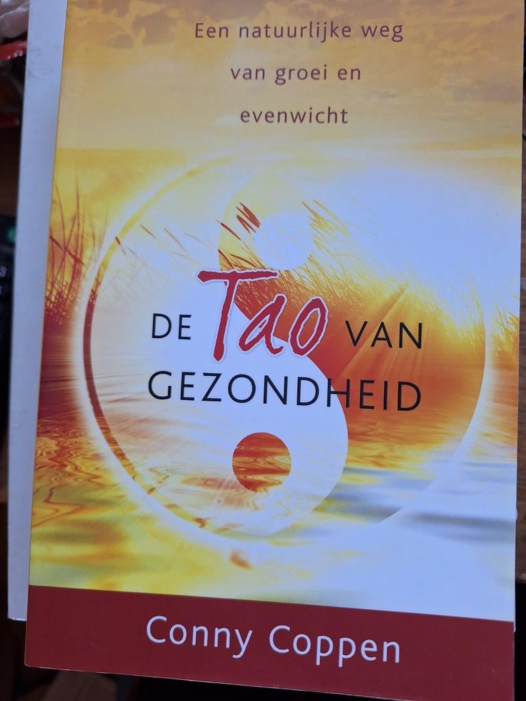De tao van gezondheid Conny Coppen, Boeken, Ophalen of Verzenden, Zo goed als nieuw, Achtergrond en Informatie