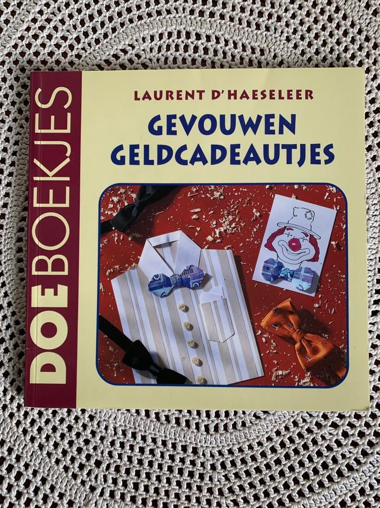 L. D'Haeseleer - Gevouwen geldcadeautjes Doe Boekjes, Ophalen of Verzenden, Zo goed als nieuw, Papier of Karton, Knutselboek