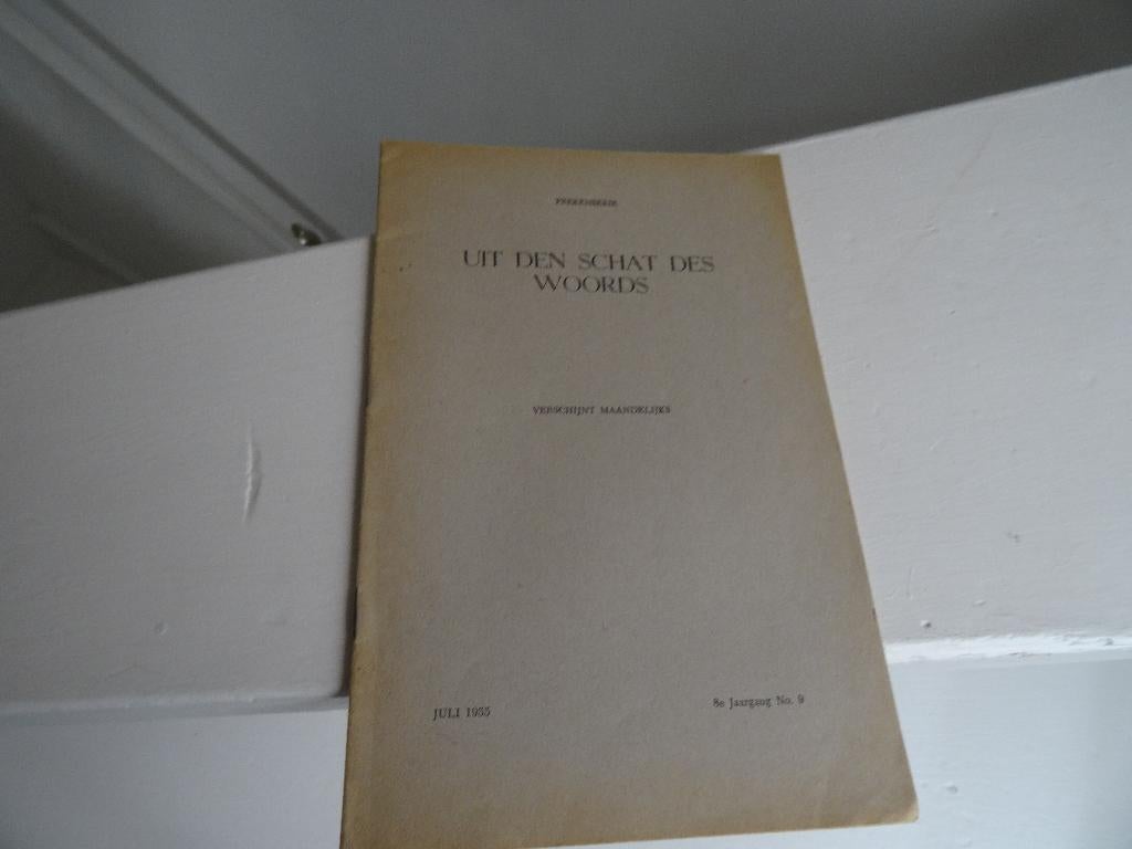 uit den Schat des woords juli 1955  Ds H Rijksen, Gelezen, Christendom | Protestants, Ophalen of Verzenden, Ds H Rijksen