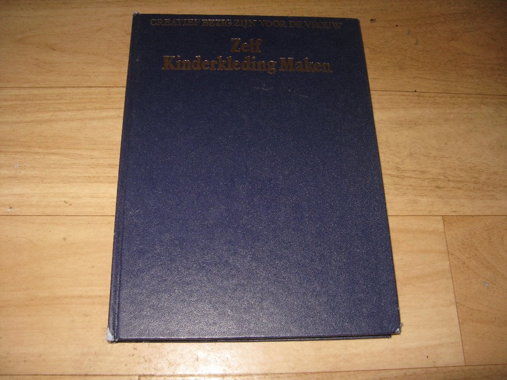 Zelf Kinderkleding maken, Ophalen of Verzenden, Gelezen, Overige onderwerpen