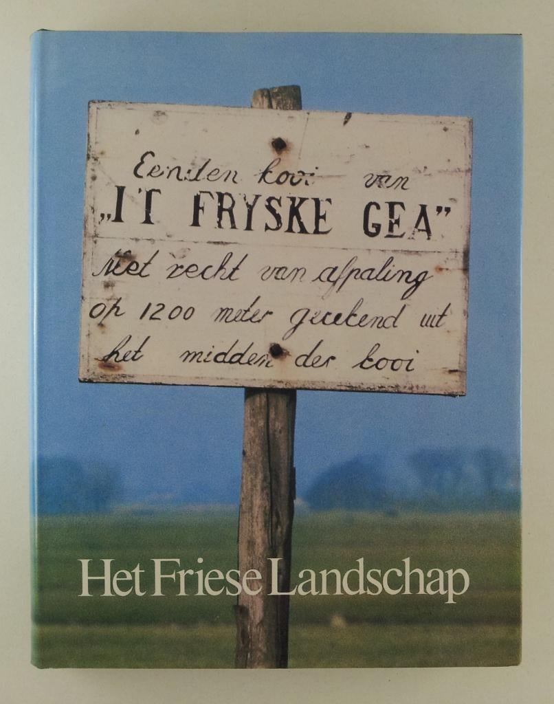 Vlieger, Ir. J. - Fryske gea Het Friese landschap, Verzenden, Gelezen, Natuur algemeen