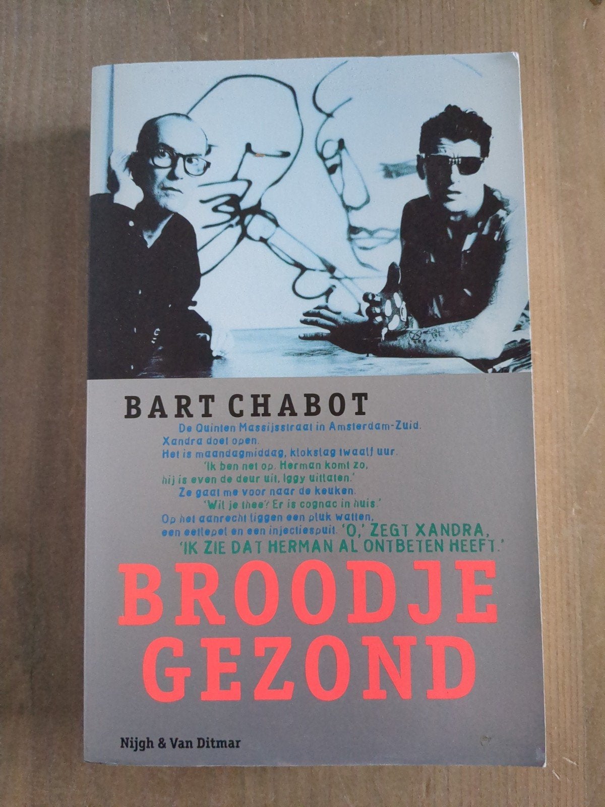 Broodje Gezond - Bart Chabot, Boeken, Ophalen of Verzenden, Gelezen, Bart Chabot, Nederland