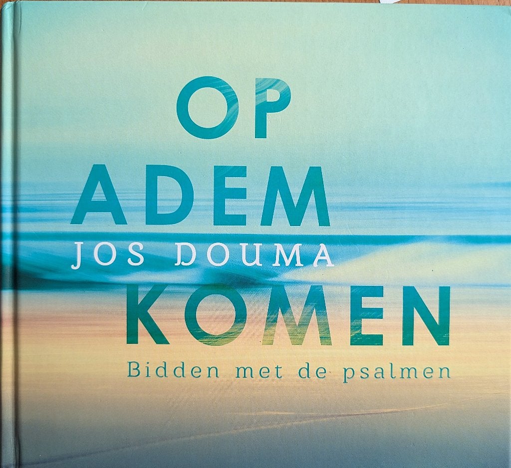 Op adem komen, Boeken, Nieuw, Ophalen of Verzenden, Jos Douma, Christendom | Katholiek