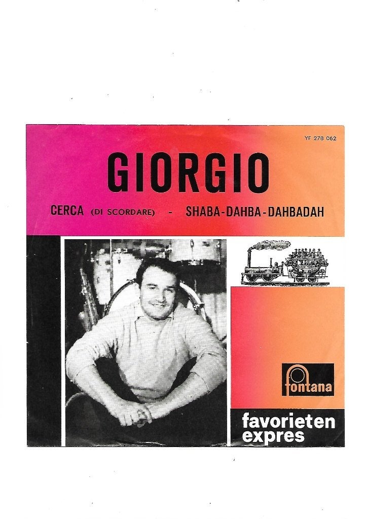 Giorgio* Cerca (Di Scordare) Favorieten expres.1965 Zeldzaam, 7 inch, Originele persing, Ophalen of Verzenden, Zo goed als nieuw