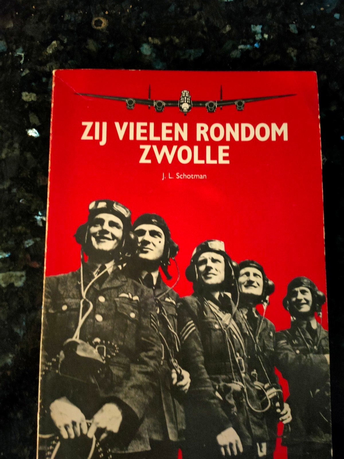 Zij vielen rondom Zwolle - J.L. Schotman, J.L. Schotman, Ophalen of Verzenden, Luchtmacht, Tweede Wereldoorlog