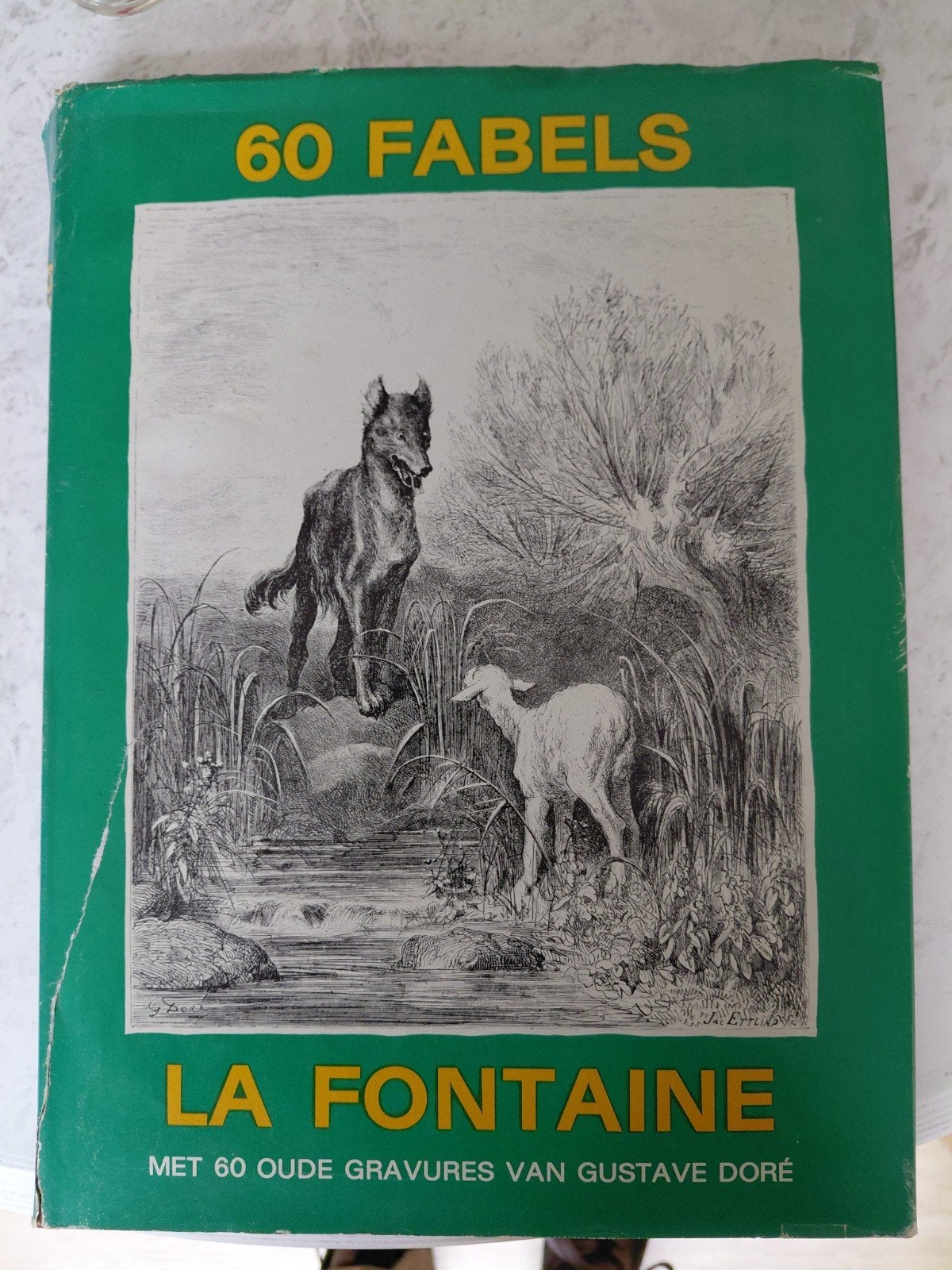 60 Fabels van La Fontaine met gravures van Gustave Doré, Ophalen of Verzenden, Gelezen, Jean de La Fontaine