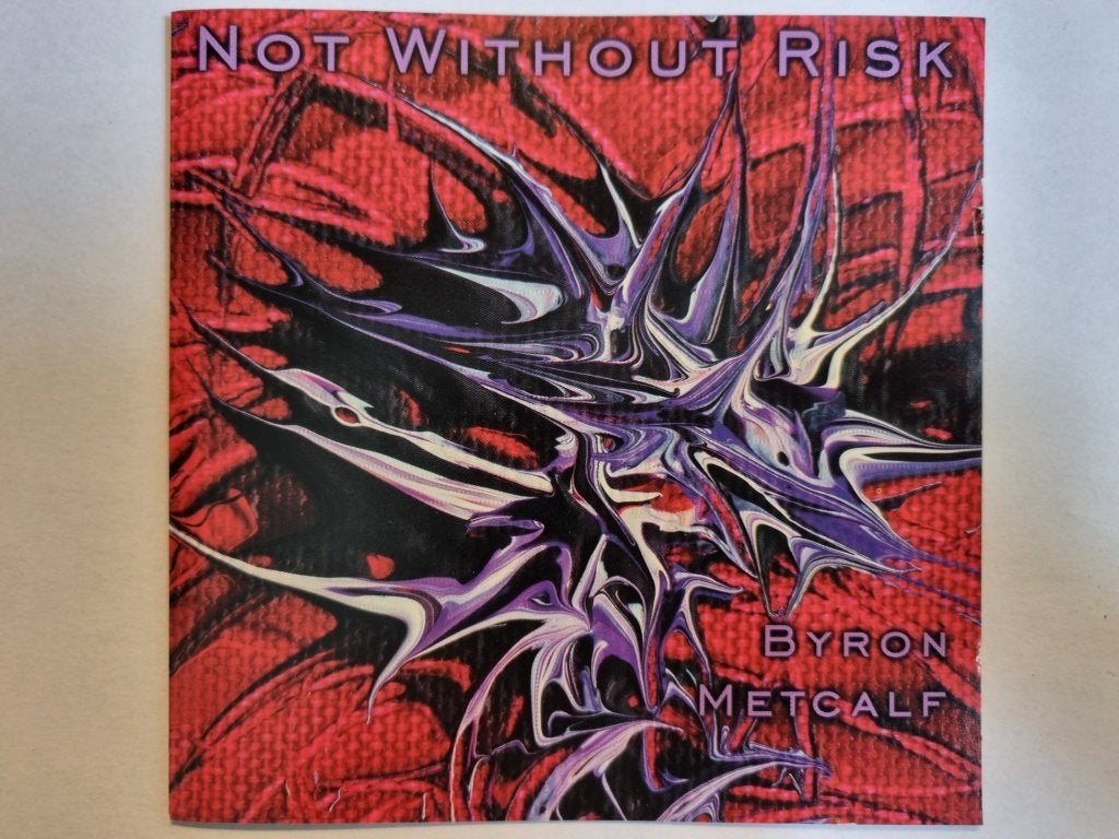 CD Byron Metcalf - Not Without Risk (2001, izgs), Inclusief boekje, Ophalen of Verzenden, Zo goed als nieuw, Poprock