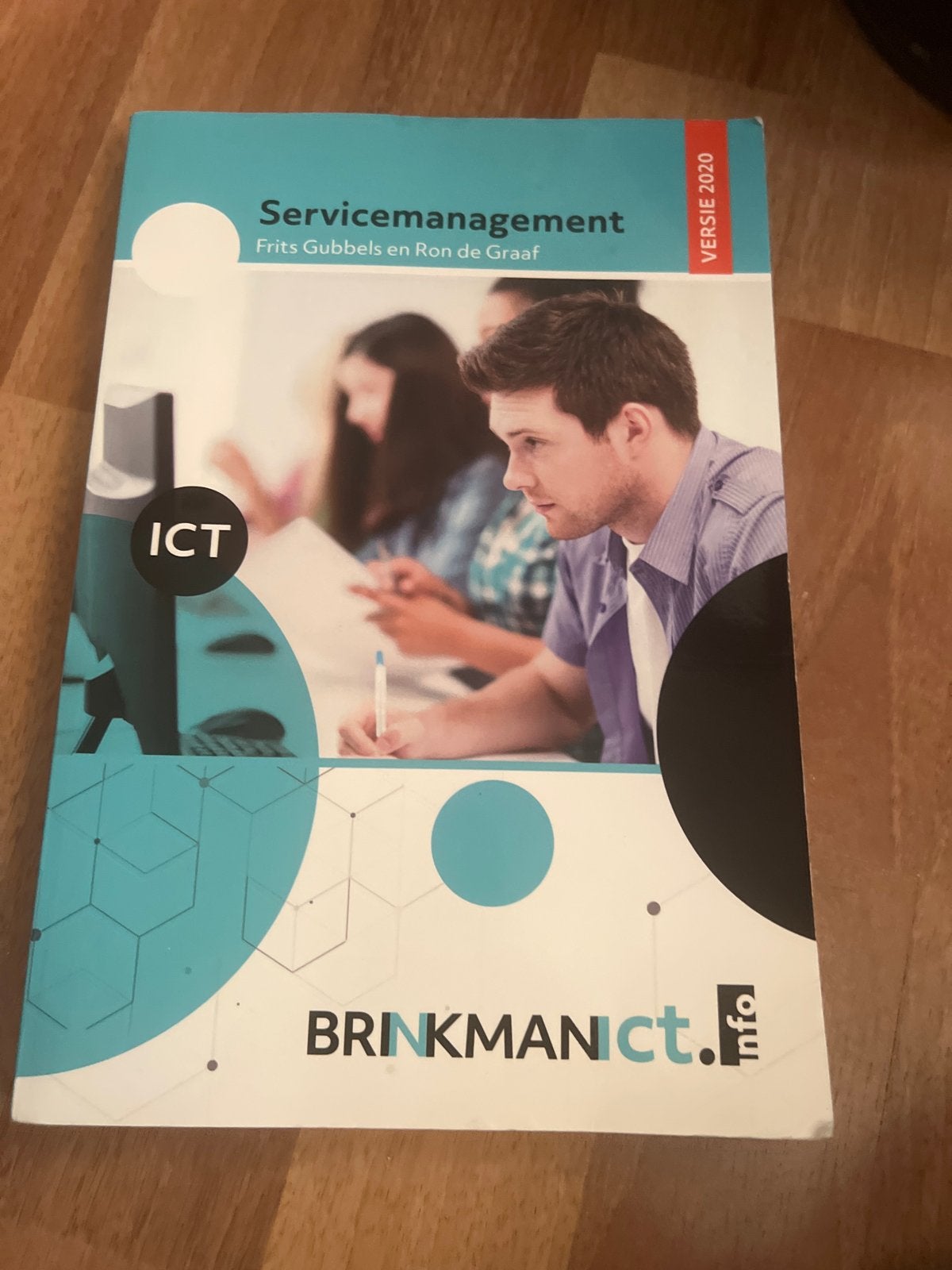 Servicemanagement ICT - Frits Gubbels & Ron de Graaf, Ophalen of Verzenden, Beta, Zo goed als nieuw, MBO