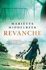 Revanche van Mariette Middelbeek, Ophalen of Verzenden, Zo goed als nieuw