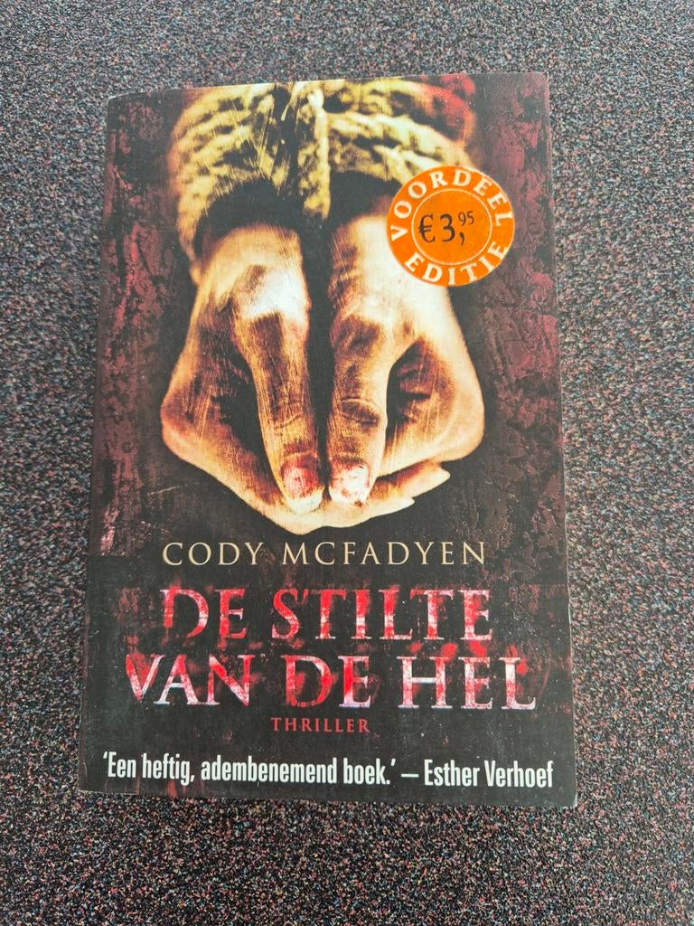 Cody Macfadyen - De stilte van de hel, Boeken, Ophalen of Verzenden, Zo goed als nieuw, Cody Macfadyen