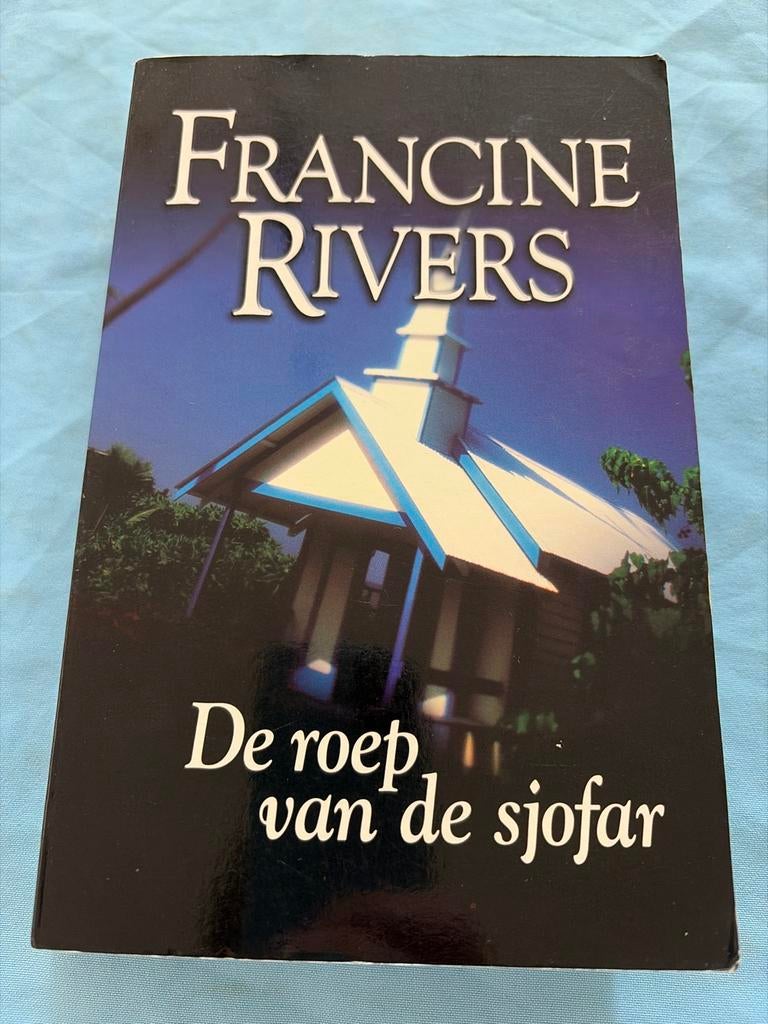 Francine Rivers - De roep van de sjofar, Ophalen of Verzenden, Gelezen, Christendom | Protestants