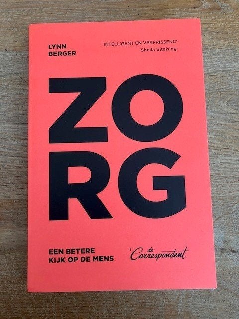 Zorg - Lynn Berger (De Correspondent), Boeken, Zo goed als nieuw, Lynn Berger, Gamma, HBO