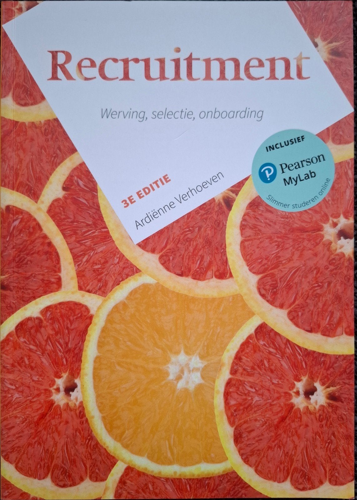 Recruitment: Werving, selectie, onboarding (3e editie), Zo goed als nieuw, Gamma, Ardiënne Verhoeven, HBO