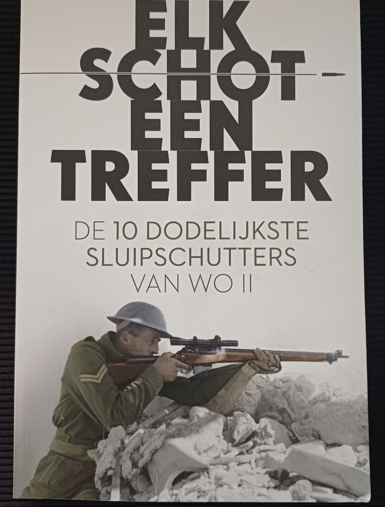 Elk schot een treffer,, Tweede Wereldoorlog, Ophalen of Verzenden, Zo goed als nieuw, Landmacht