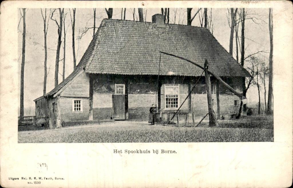 Borne - Spookhuis - Het Spookhuis bij Borne, Ophalen of Verzenden, Voor 1920, Gelopen, Overijssel
