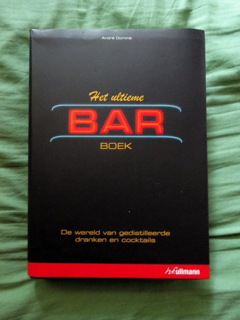 Het Ultieme Bar Boek * Gedistilleerde Dranken & Cocktails, Verzenden, Gelezen, Europa