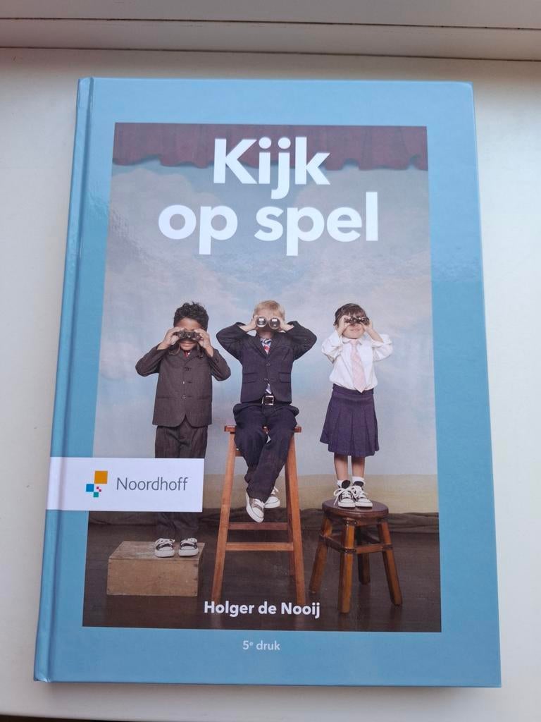 Kijk op spel - Holger de Nooij 5e druk, Boeken, Ophalen of Verzenden, Nieuw, HBO, Noordhoff Uitgevers