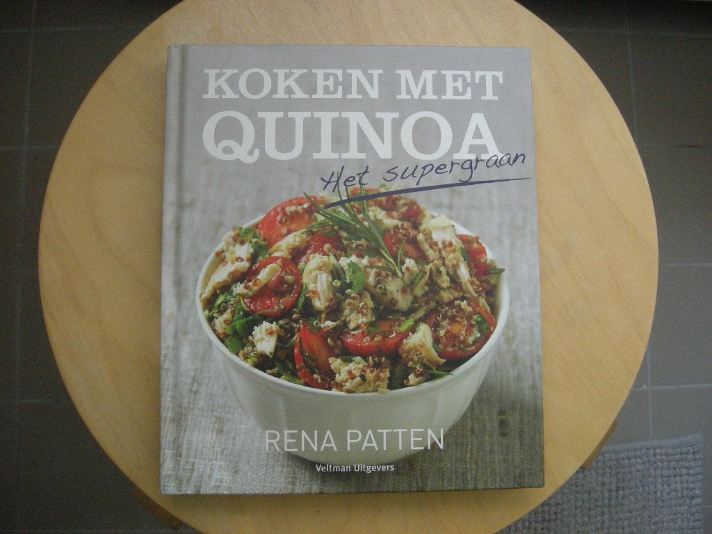 Koken met Quinoa - Rena Patten / nieuwstaat  2013, Ophalen of Verzenden, Nieuw, Gezond koken