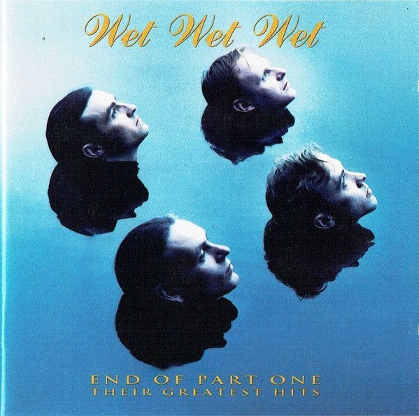 CD Wet Wet Wet ‎– End Of Part One (Their Greatest Hits), Verzenden, Zo goed als nieuw, Boybands & Girlbands, Album