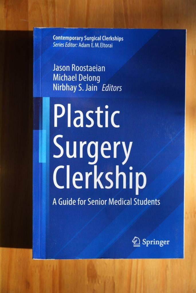 Plastic Surgery Clerkship - Medisch Studieboek, Ophalen of Verzenden, Jason Roostaeian, Michael Delong, Nirbhay S. Jain, Beta