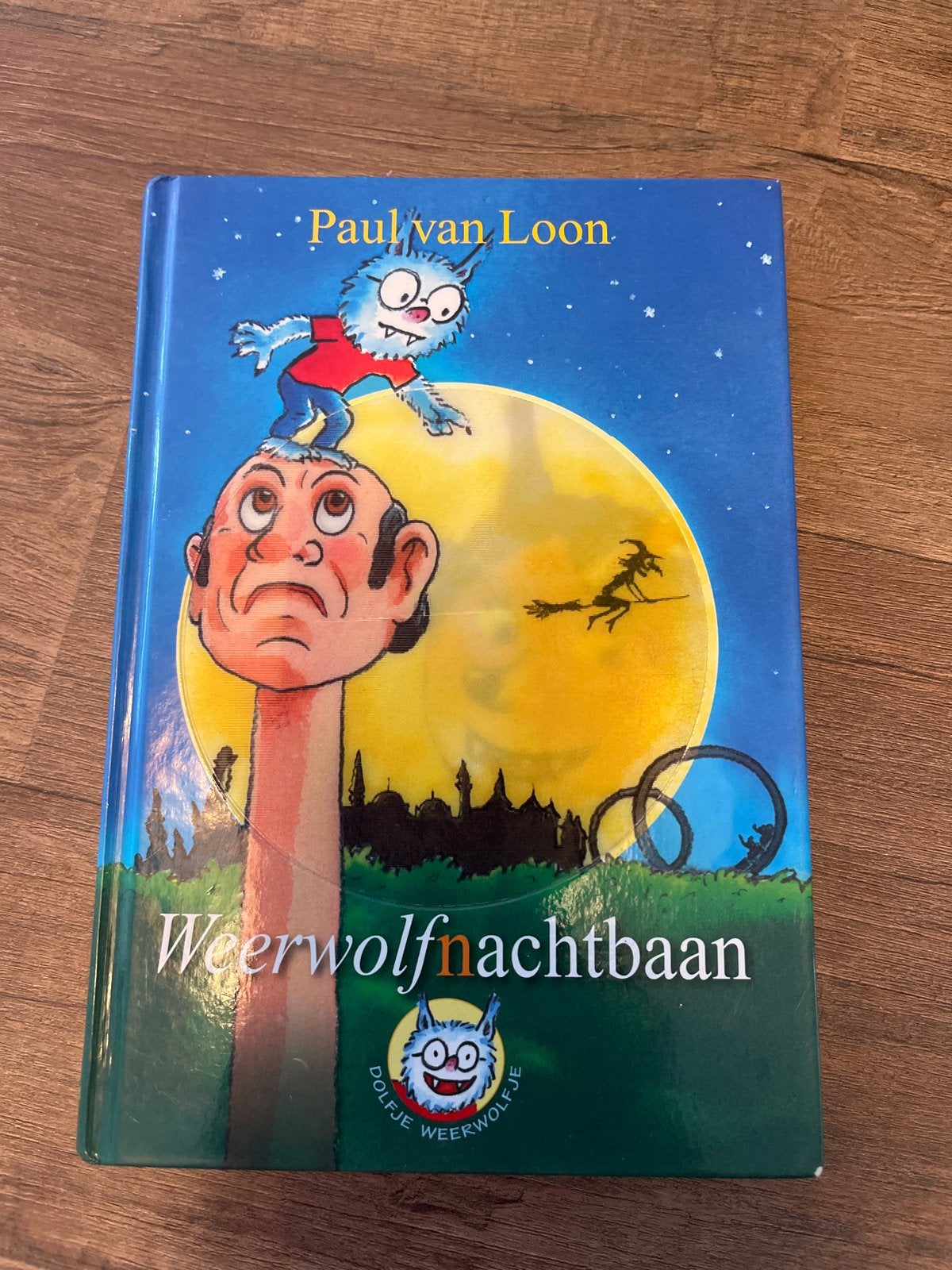 Dolfje Weerwolfje: Weerwolfnachtbaan - Paul van Loon, Ophalen of Verzenden, Zo goed als nieuw, Fictie algemeen