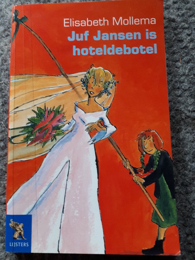 Elisabeth Mollema, juf Jansen is hoteldebotel, Boeken, Fictie algemeen, Verzenden, Elisabeth Mollema, Zo goed als nieuw