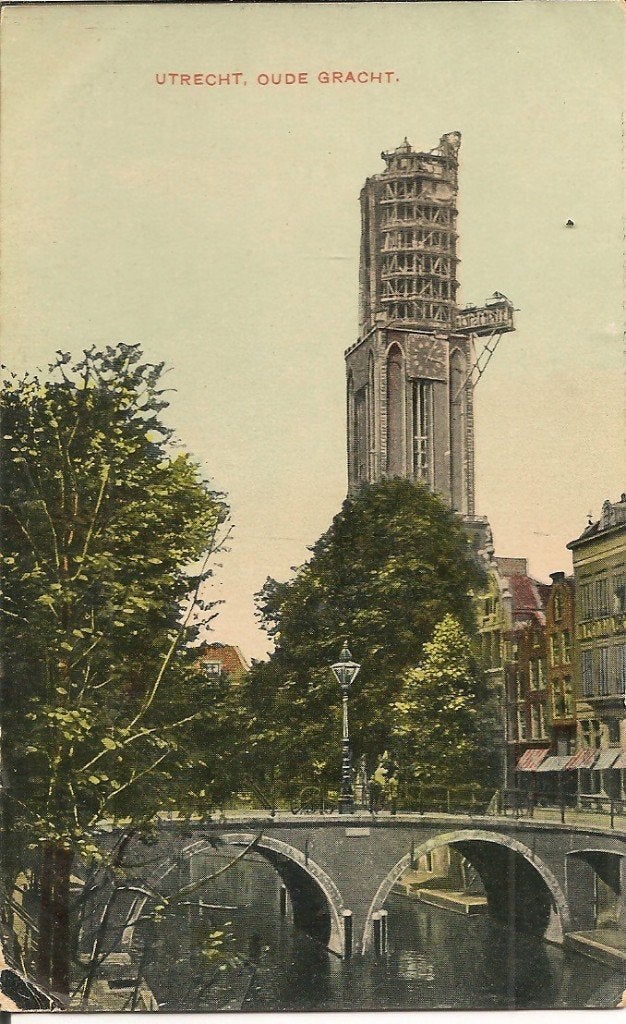 Ansichtkaart Utrecht Oude Gracht - Domtoren in aanbouw, Ophalen of Verzenden, Voor 1920, Ongelopen, Utrecht