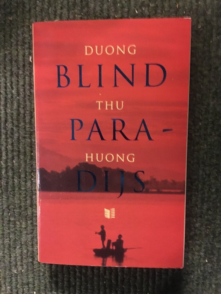 Blind Paradijs; door Duong Thu Huong #Vietnam, Gelezen, Duong Thu Huong, Wereld overig, Ophalen of Verzenden