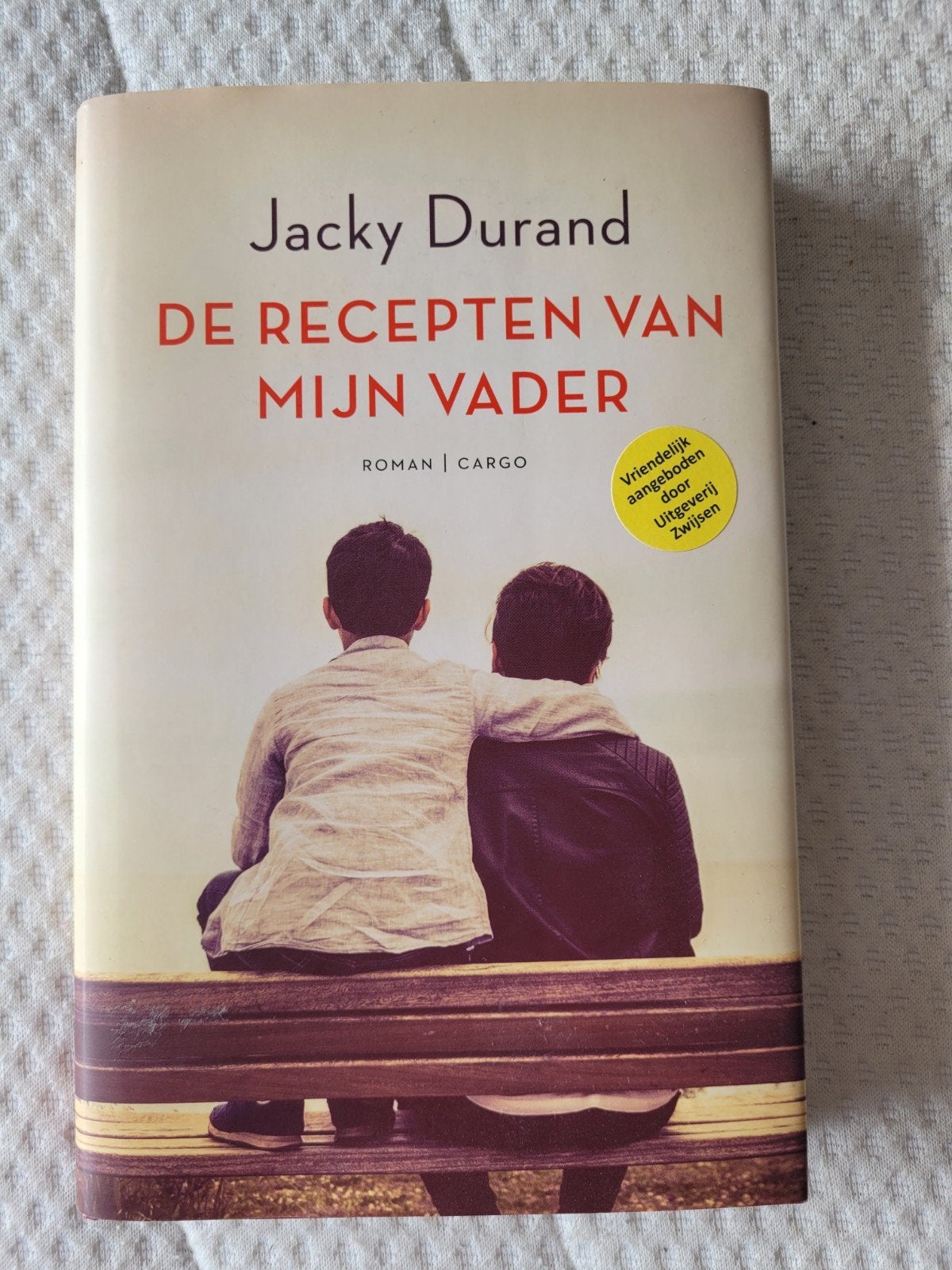 De Recepten van Mijn Vader - Jacky Durand (Roman), Boeken, Ophalen of Verzenden, Zo goed als nieuw, Jacky Durand, Nederland
