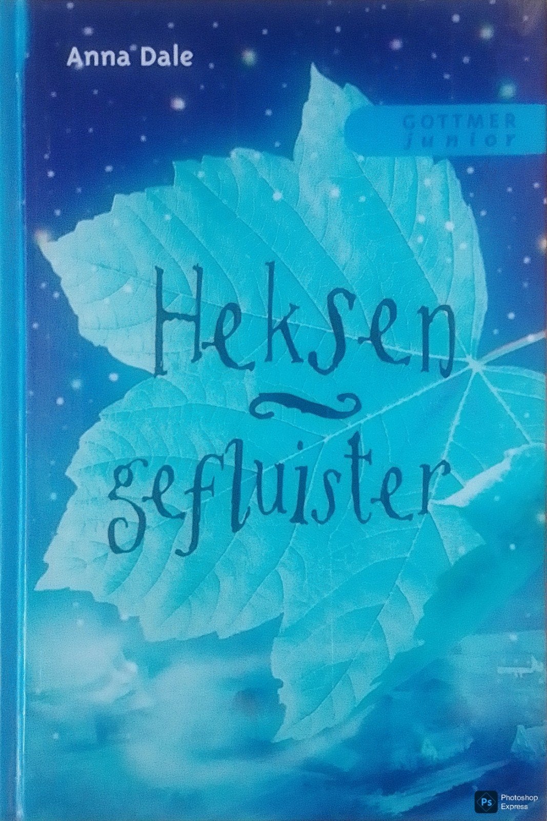 Heksengefluister, Gelezen, Ophalen of Verzenden, Fictie, Anna Dale.