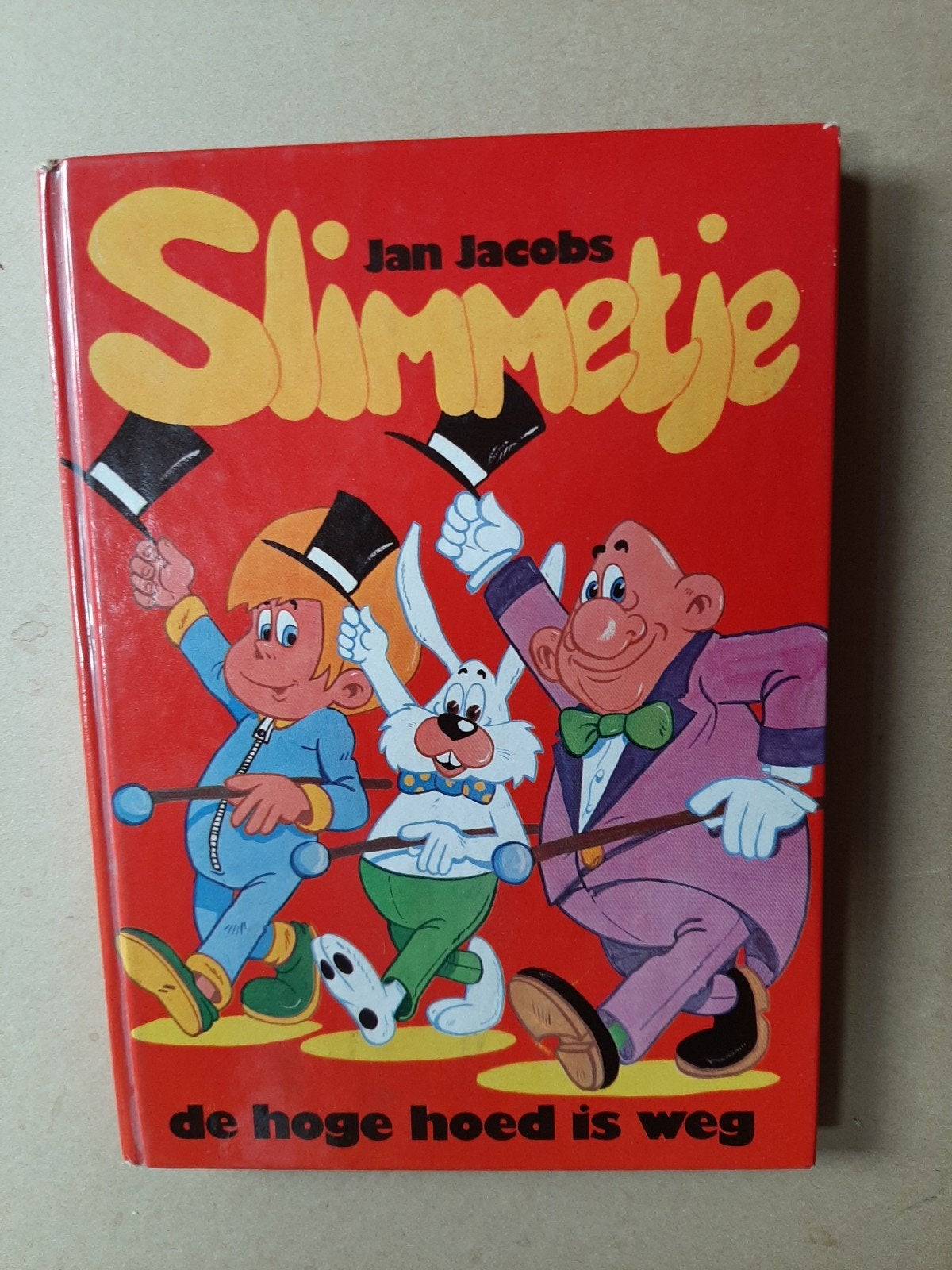 Slimmetje: De hoge hoed is weg - Jan Jacobs., Boeken, Ophalen of Verzenden, Gelezen, Jan Jacobs, Fictie algemeen