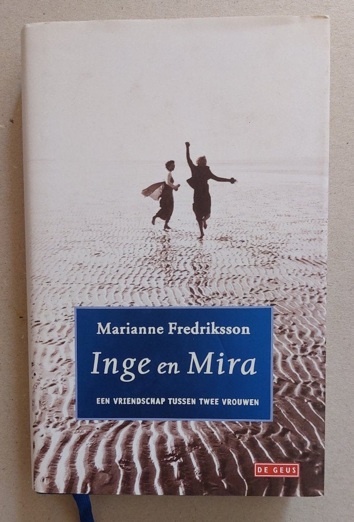Inge en Mira, Marianne Frederiksson, Ophalen of Verzenden, Zo goed als nieuw, Marianne Fredriksson