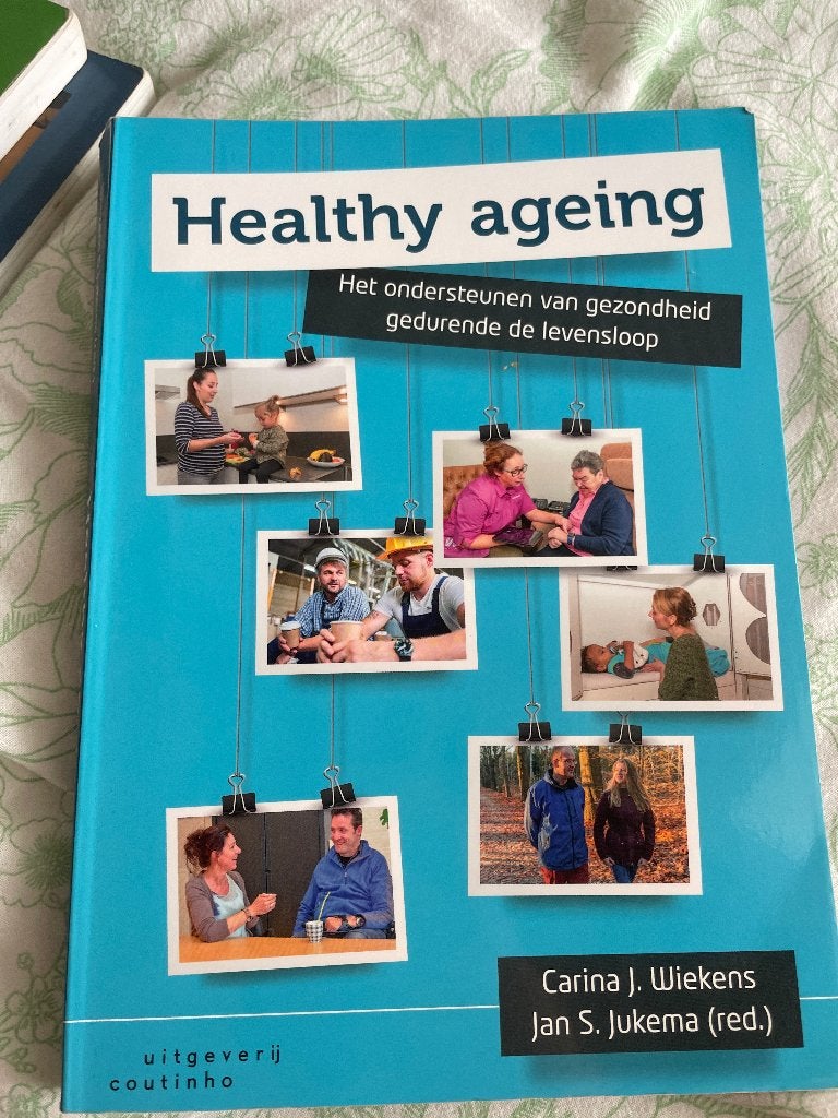 Healthy ageing - Carina J. Wiekens & Jan S. Jukema, Boeken, Zo goed als nieuw, Wiekens & Jukema, Gamma, HBO