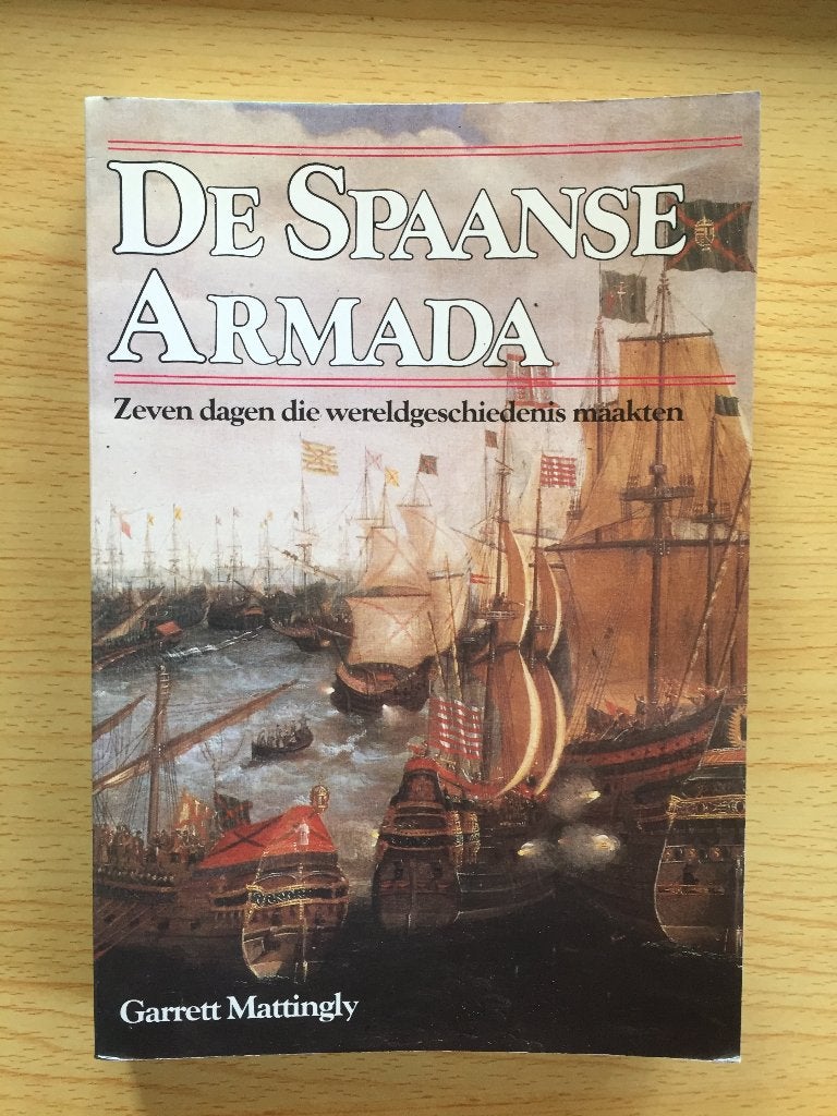De Spaanse Armada, Ophalen of Verzenden, Gelezen, G. Mattingly