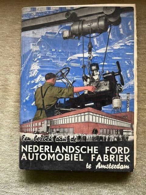 Ford boekje uit 1932, Nederlandse Ford fabriek Amsterdam, Ford, Verzenden, Zo goed als nieuw, Ford Motor Company