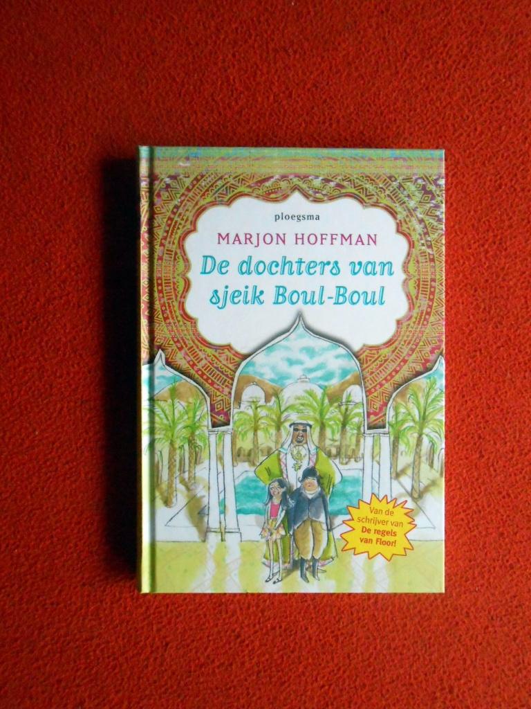 Marjon Hoffman: De dochters van sjeik Boul-Boul, Boeken, Ophalen of Verzenden, Nieuw, Fictie algemeen