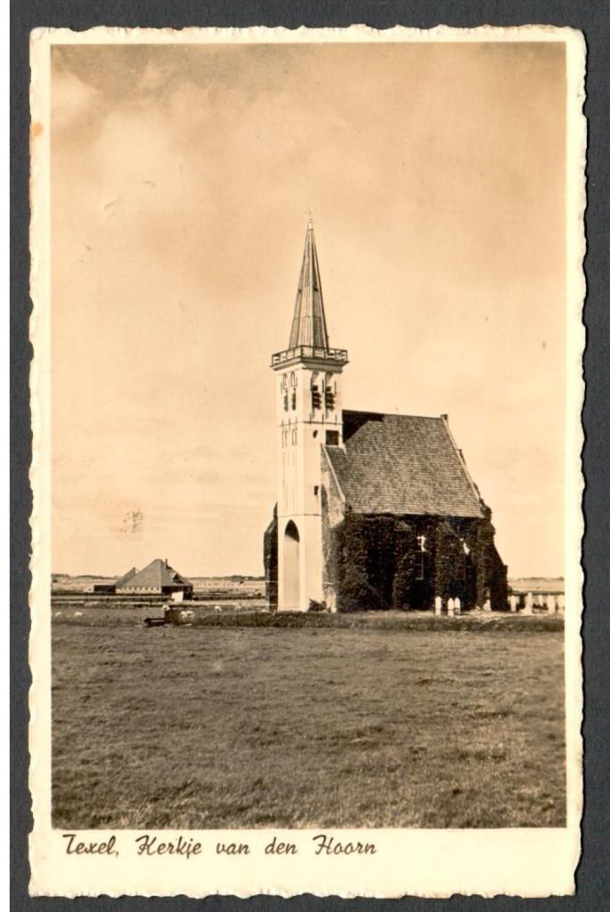 Oude Ansicht - Texel Kerkje van den Hoorn 1945 - NH., Ophalen of Verzenden, 1940 tot 1960, Gelopen, Waddeneilanden