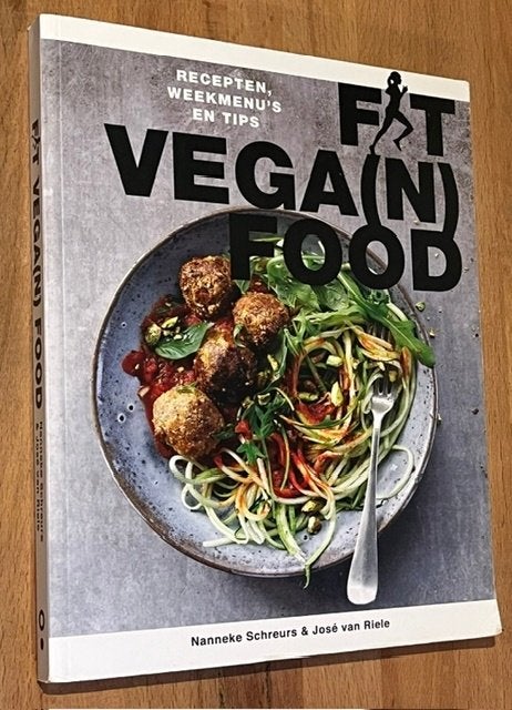 Schreurs/Van Riele, Fit, Vega(n), Food. Recepten & tips 2018, Voorgerechten en Soepen, Ophalen of Verzenden, Zo goed als nieuw