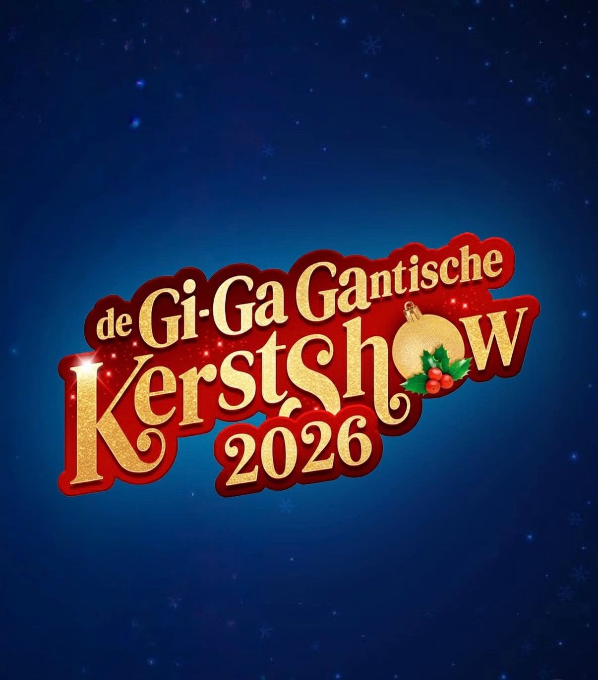 Gi-Ga Gantische kerstshow 2026, Drie personen of meer, Ticket of Toegangskaart